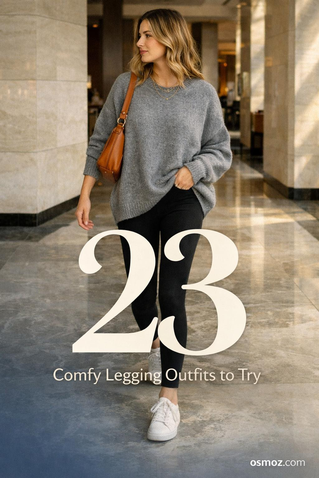23+ Comfy Legging Outfits for Effortless Style
